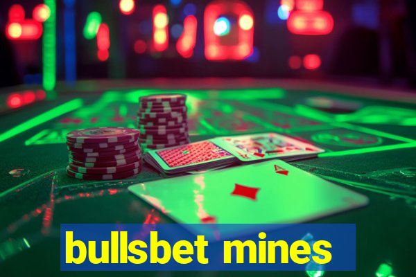 bullsbet mines